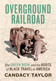 Book cover of: Overground Railroad
