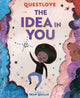 Book cover of: Idea in You. By: Questlove