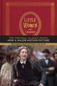 Little Women, The Original Classic Novel Featuring Photos from the Film! 9781419741203 Louisa May Alcott