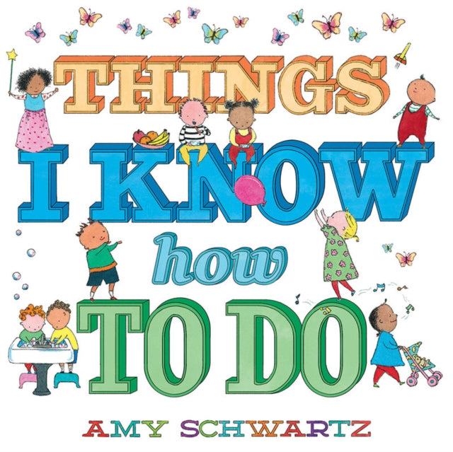 Book cover of: Things I Know How to Do. By: Amy Schwartz