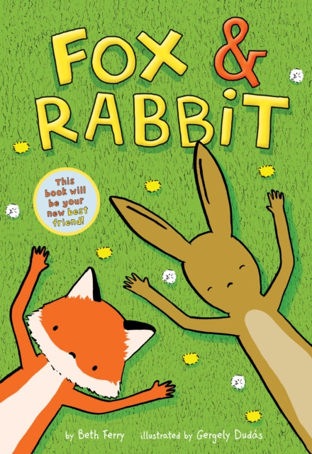 Book cover of: Fox & Rabbit (Fox & Rabbit Book #1). By: Beth Ferry