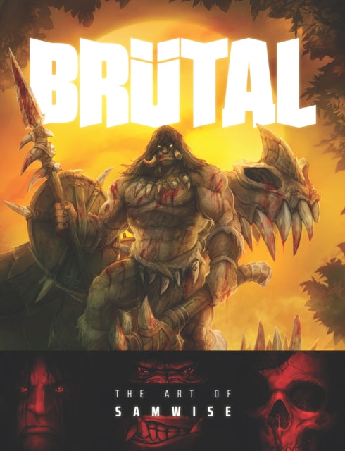 Book cover of: Brutal. By: Samwise Didier