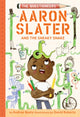 Book cover of: Aaron Slater and the Sneaky Snake