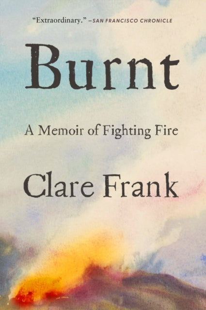 Book cover of: Burnt. By: Clare Frank
