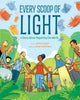 Book cover of: Every Scoop of Light