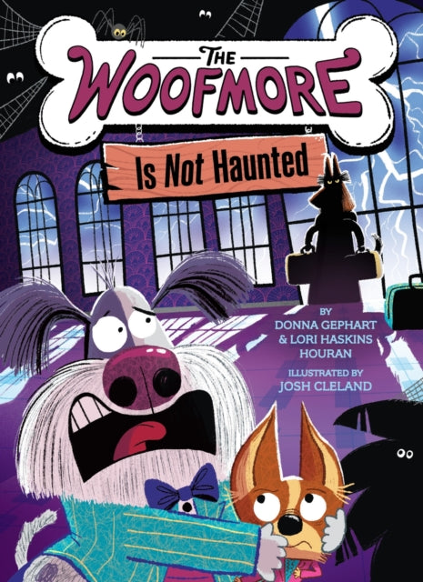 Book cover of: Woofmore Is Not Haunted (The Woofmore #2)