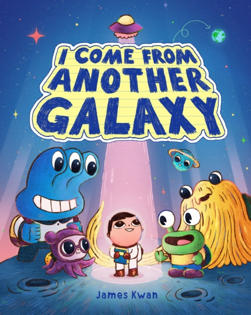 Book cover of: I Come from Another Galaxy