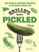 Book cover of: Grillo's Presents Pickled. By: Grillo's Pickles