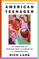 Book cover of: American Teenager. By: Nico Lang