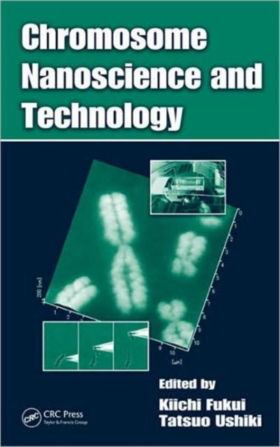 Book cover of: Chromosome Nanoscience and Technology