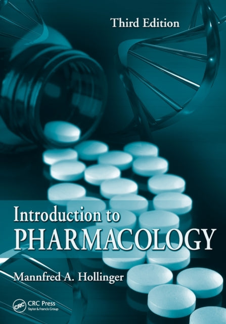 Book cover of: Introduction to Pharmacology. By: Mannfred A. Hollinger