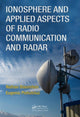 Book cover of: Ionosphere and Applied Aspects of Radio Communication and Radar. By: Nathan Blaunstein