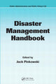 Book cover of: Disaster Management Handbook. By: Jack Pinkowski