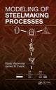 Book cover of: Modeling of Steelmaking Processes. By: Dipak Mazumdar