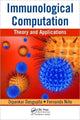 Book cover of: Immunological Computation. By: D. Dasgupta, Dipankar Dasgupta
