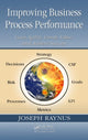 Book cover of: Improving Business Process Performance. By: Joseph Raynus