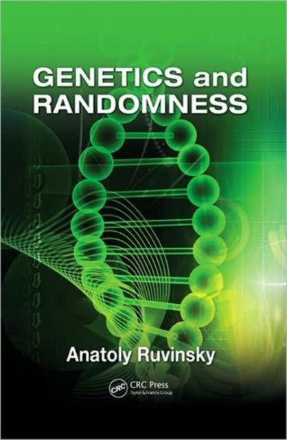 Book cover of: Genetics and Randomness. By: Anatoly Ruvinsky