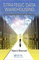 Book cover of: Strategic Data Warehousing. By: Neera Bhansali