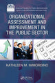 Book cover of: Organizational Assessment and Improvement in the Public Sector. By: Kathleen M. Immordino