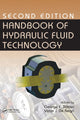 Book cover of: Handbook of Hydraulic Fluid Technology, Second Edition. By: George E. Totten