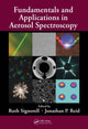 Book cover of: Fundamentals and Applications in Aerosol Spectroscopy. By: Ruth Signorell