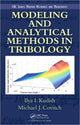 Book cover of: Modeling and Analytical Methods in Tribology. By: Ilya I. Kudish