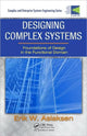 Book cover of: Designing Complex Systems. By: E. Aslaksen