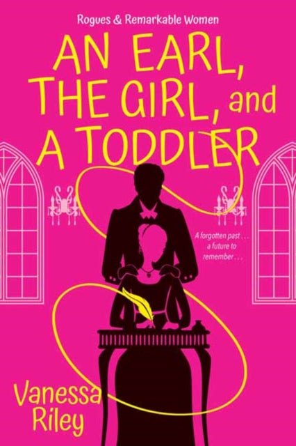 Book cover of: Earl, the Girl, and a Toddler, An. By: Vanessa Riley