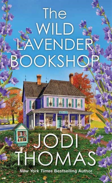 Book cover of: Wild Lavender Bookshop. By: Jodi Thomas