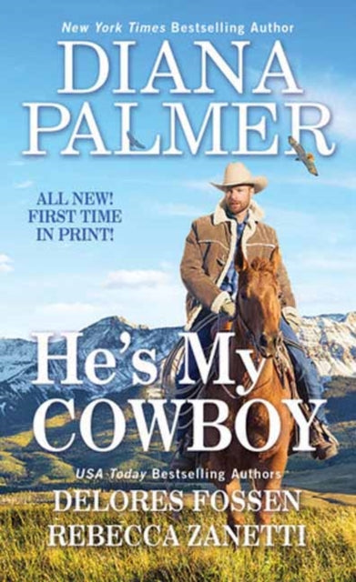 Book cover of: He's My Cowboy. By: Diana Palmer