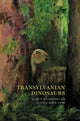 Book cover of: Transylvanian Dinosaurs. By: David B. Weishampel