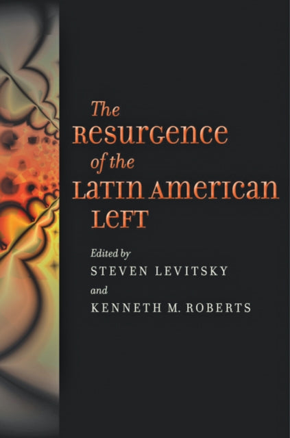 Book cover of: Resurgence of the Latin American Left. By: Steven Levitsky