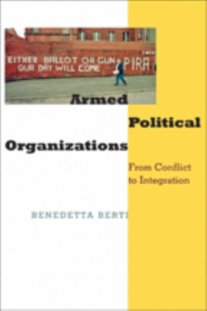 Book cover of: Armed Political Organizations. By: Benedetta Berti