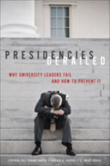 Book cover of: Presidencies Derailed
