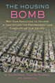 Book cover of: Housing Bomb. By: M. Nils Peterson