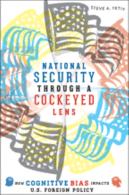 Book cover of: National Security through a Cockeyed Lens