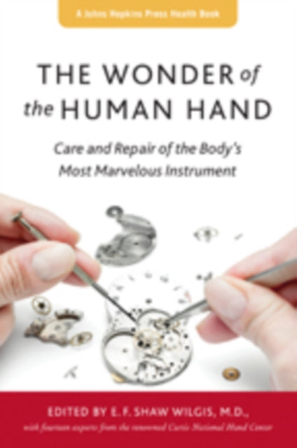 Book cover of: Wonder of the Human Hand. By: E. F. Shaw Wilgis