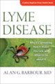 Book cover of: Lyme Disease. By: Alan G. Barbour