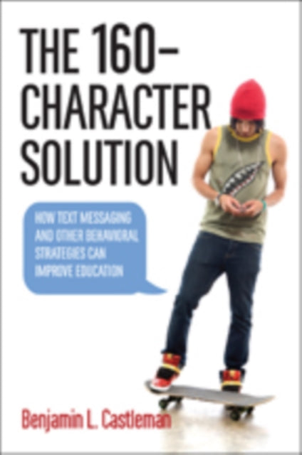 Book cover of: 160-Character Solution. By: Benjamin L. Castleman