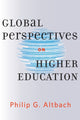 Book cover of: Global Perspectives on Higher Education. By: Philip G. Altbach