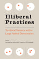 Book cover of: Illiberal Practices. By: Laurence Whitehead