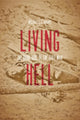 Book cover of: Living Hell. By: Michael C. C. Adams