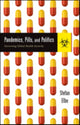 Book cover of: Pandemics, Pills, and Politics. By: Stefan Elbe