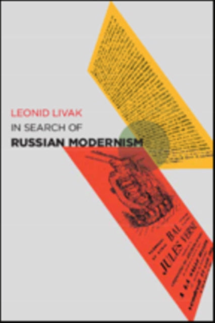 Book cover of: In Search of Russian Modernism. By: Leonid Livak