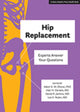 Book cover of: Hip Replacement. By: Adam E. M. Eltorai