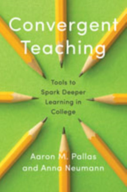 Book cover of: Convergent Teaching. By: Aaron M. Pallas