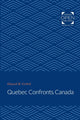 Book cover of: Quebec Confronts Canada. By: Edward M. Corbett