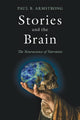 Book cover of: Stories and the Brain. By: Paul B. Armstrong