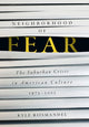 Book cover of: Neighborhood of Fear. By: Kyle Riismandel