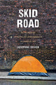 Book cover of: Skid Road. By: Josephine Ensign